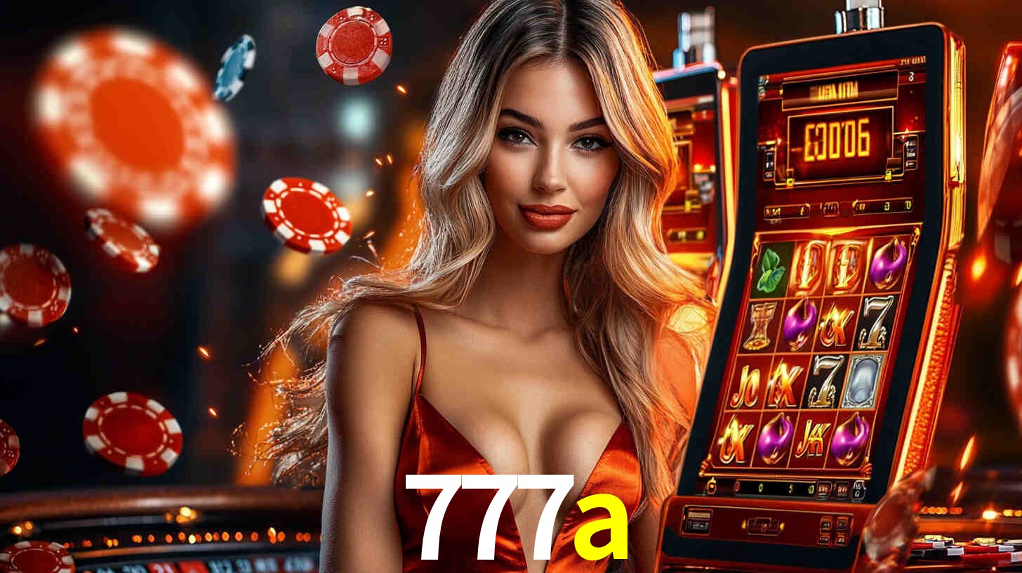 Sinta a adrenalina dos jogos de cassino com 777a